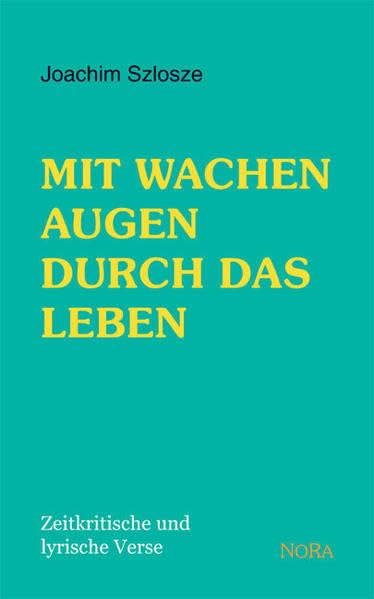 Mit wachen Augen durch das Leben Contemporary literature