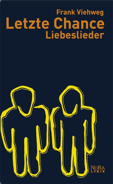 Letzte Chance: Liebeslieder Poetry