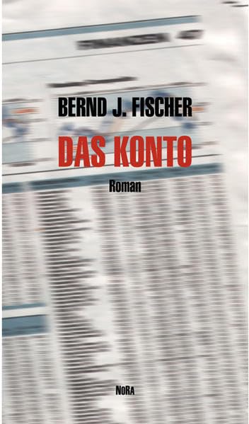 Das Konto: Roman Contemporary literature