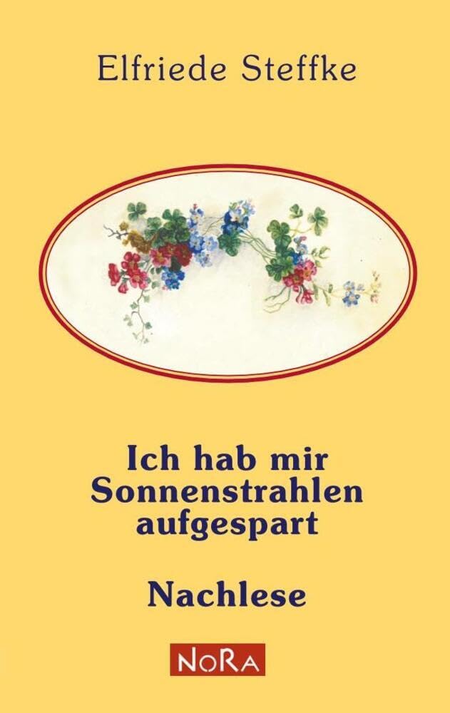 Ich hab mir Sonnenstrahlen aufgespart & Nachlese Poetry
