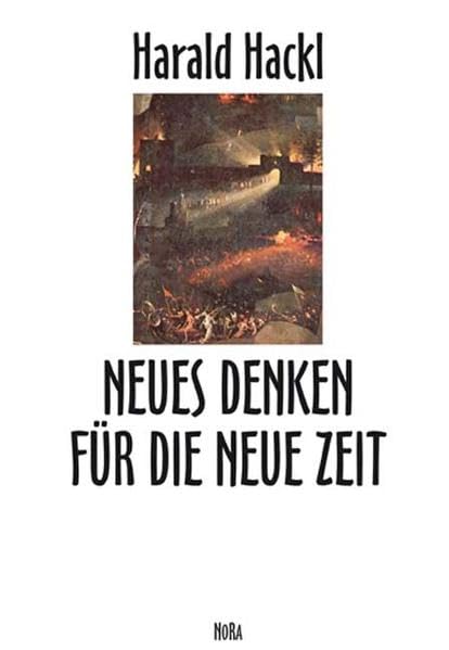 Neues Denken für die neue Zeit Politics & History