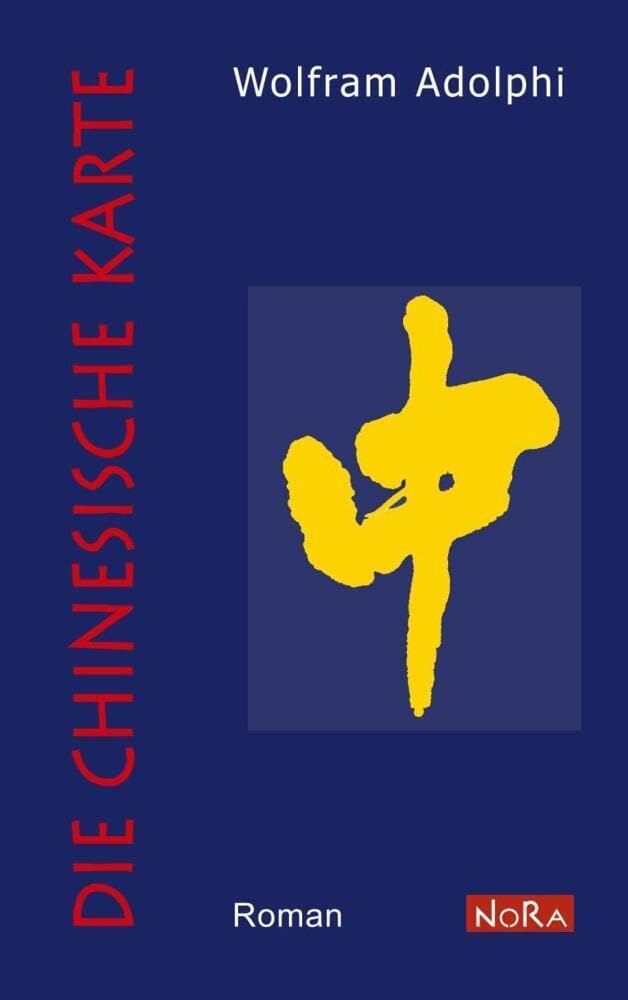 Die chinesische Karte: Roman Historical Fiction