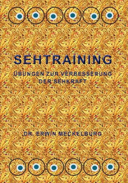 SEHTRAINING: Übungen zur Verbesserung der Sehkraft Medicine