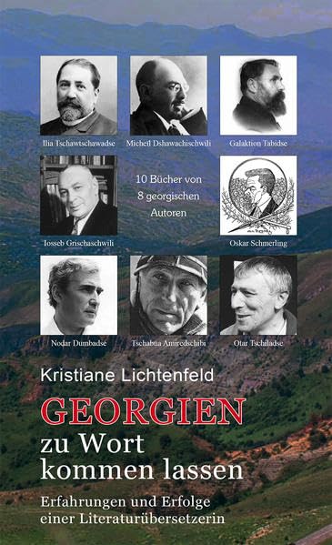 GEORGIEN zu Wort kommen lassen: Erfahrungen und Erfolge einer Literaturübersetzerin Books