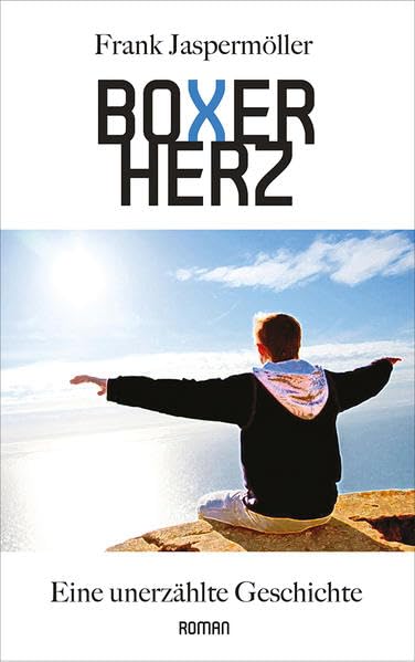 BOXERHERZ: Eine unerzählte Geschichte - Roman Personalities