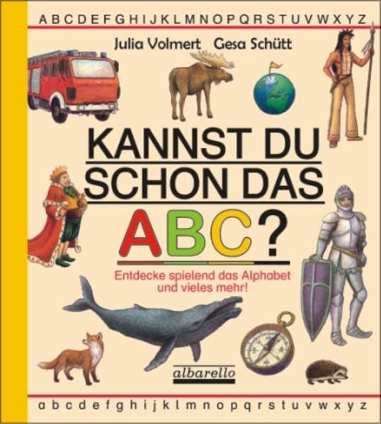 Kannst Du schon das ABC?: Entdecke spielend das Alphabet und vieles mehr! Leisure & Fun
