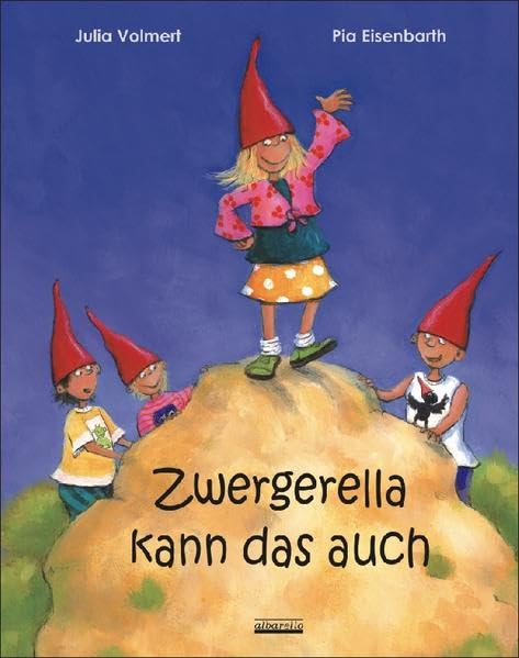 Zwergerella kann das auch Children's books