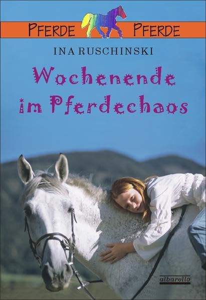 Wochenende im Pferdechaos Novels & Short Stories