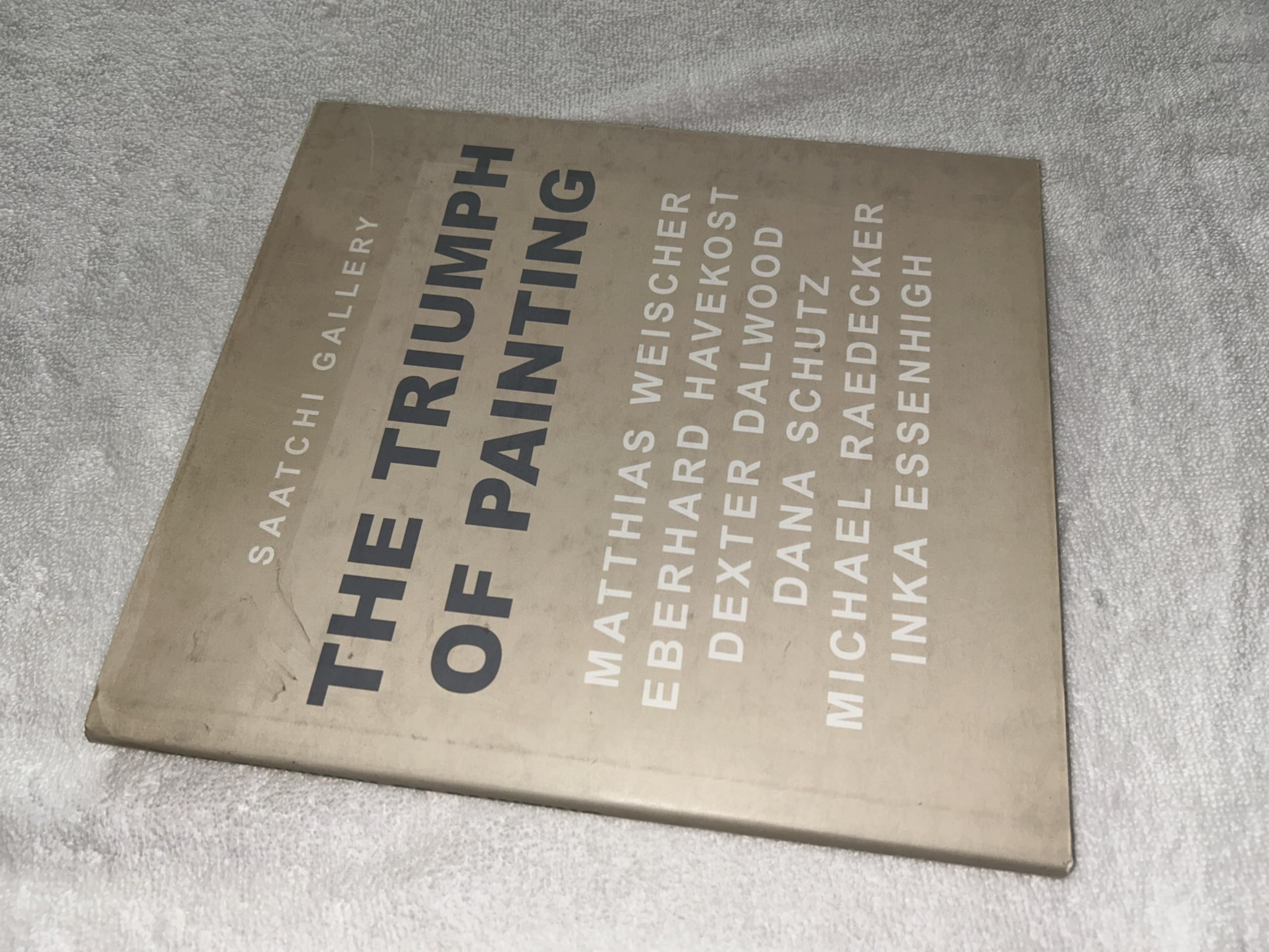 The Triumph of Painting: Saatchi Gallery book