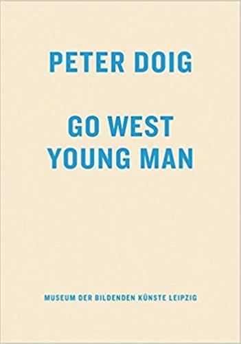 Product Image: Peter Doig Go West Young Man