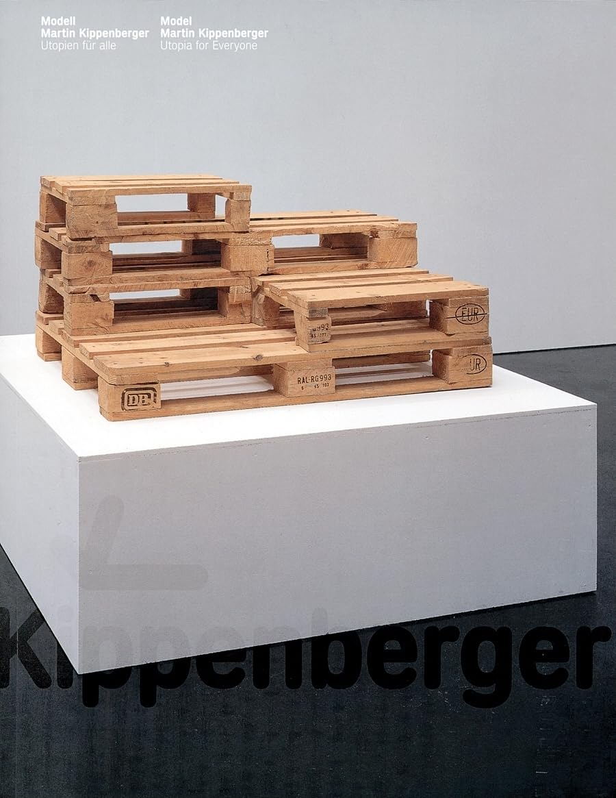 Modell Martin Kippenberger. Utopien für alle /Model Martin Kippenberger. Utopia for everyone Film, Art & Culture