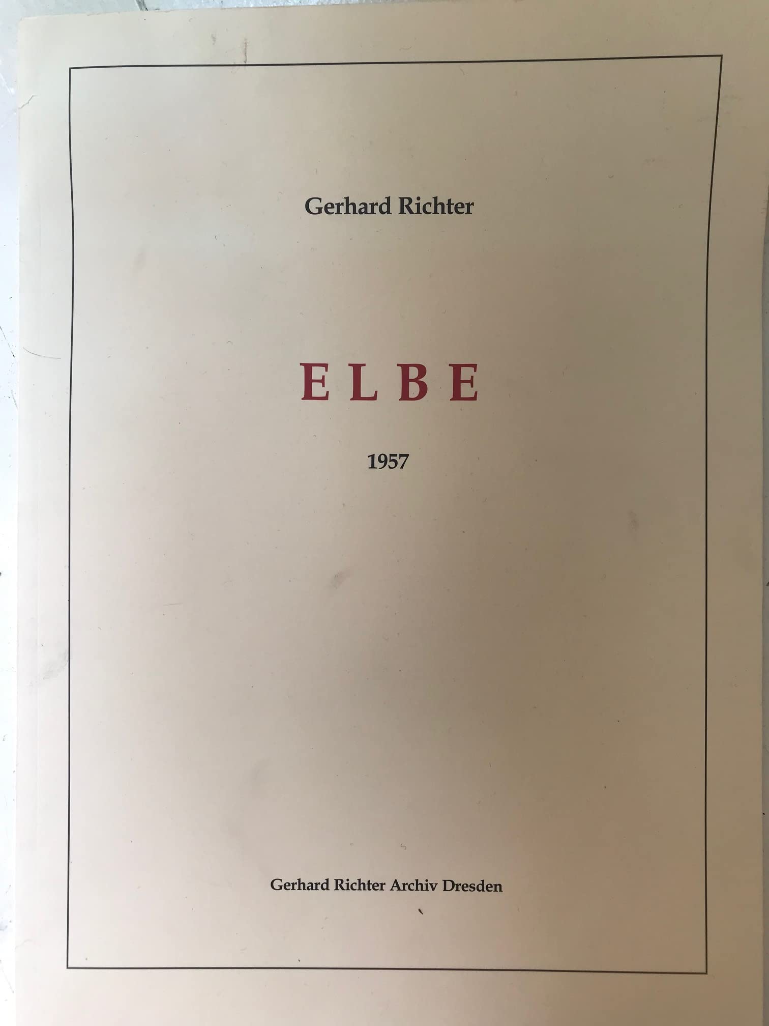 Gerhard Richter. Elbe 1957: 31 Monotypien: 31 Monotypien. Vorw. v. Dietmar Elger. Dtsch.-Engl. Film, Art & Culture