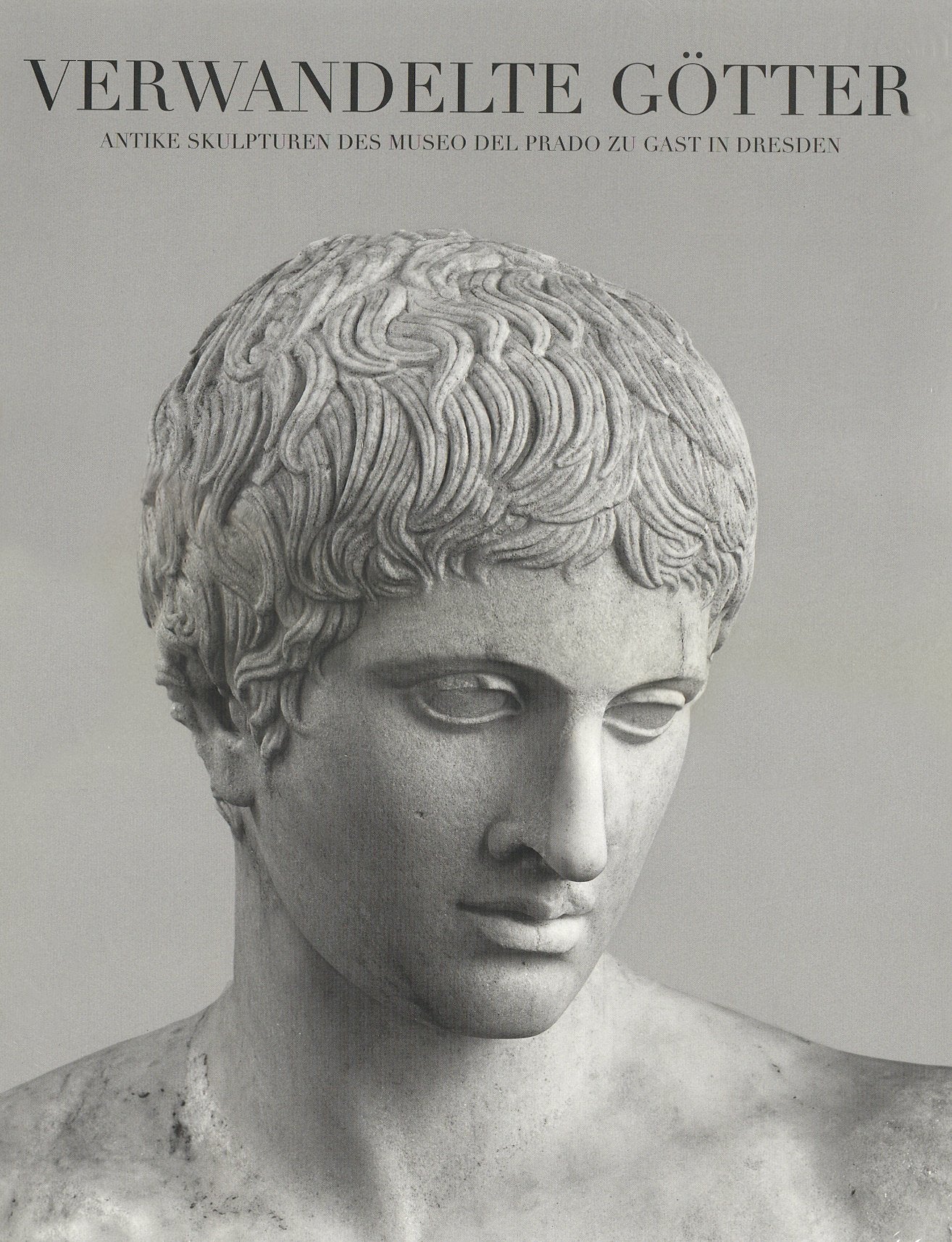 Verwandelte Götter.: Antike Skulpturen des Museo del Prado Film, Art & Culture