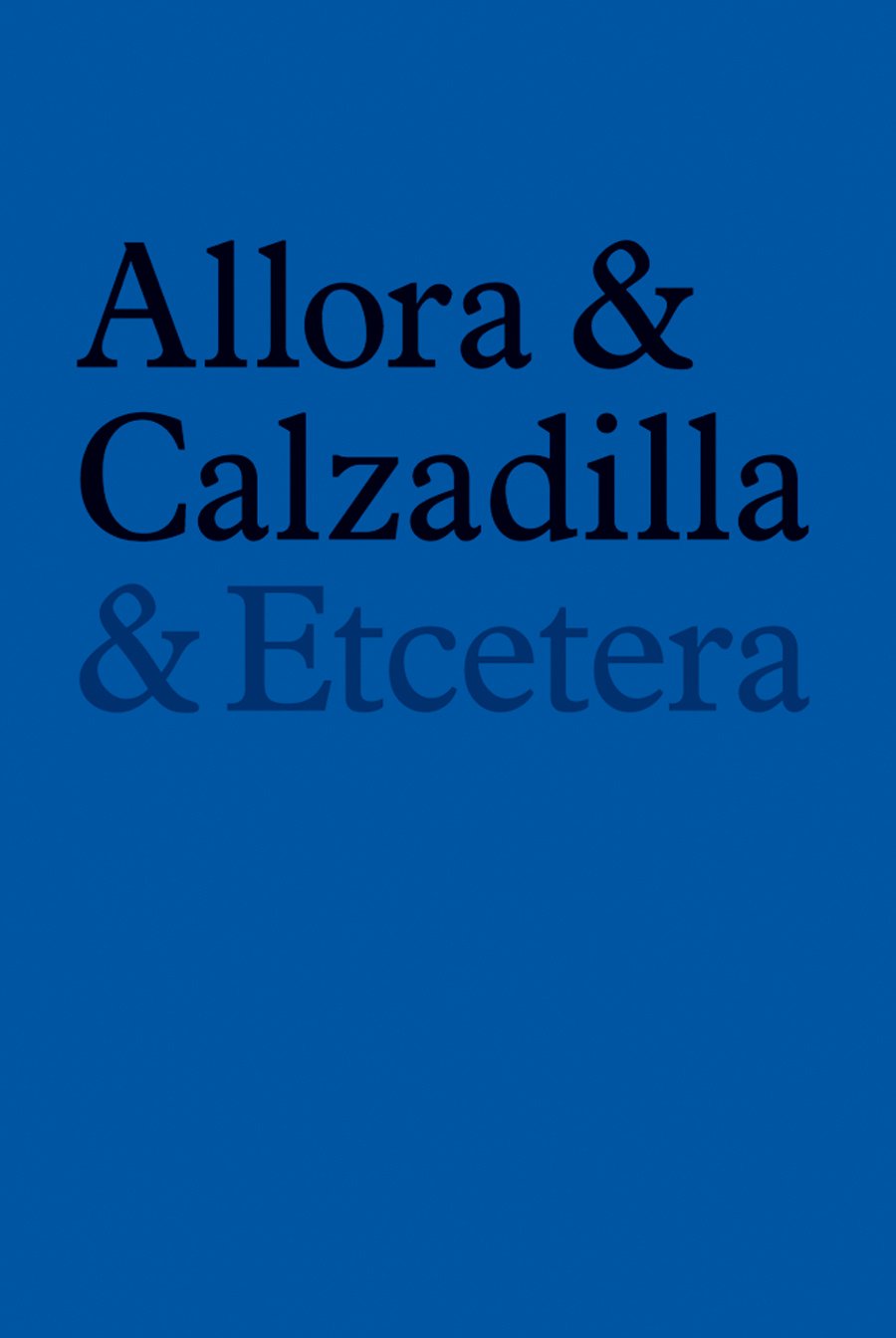 Allora & Calzadilla. & Etcetera: and Etcetera Film, Art & Culture