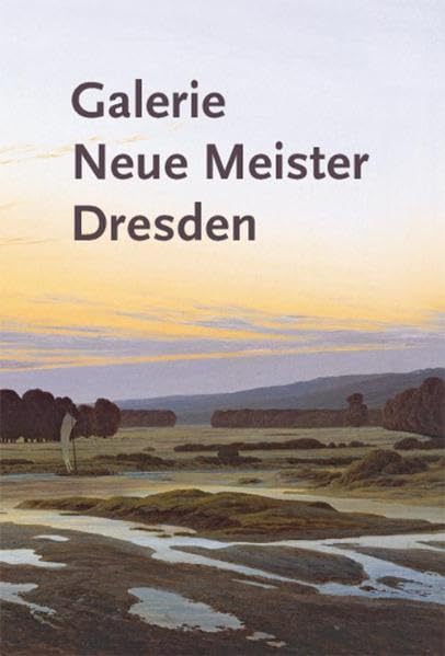 Galerie Neue Meister Dresden: Bestandskatalog in zwei Bänden: Band 1 Film, Art & Culture
