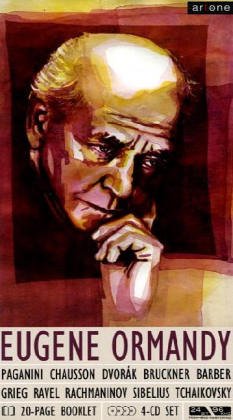 Eugen Ormandy: Werke von Paginni, Chausson, Dvorak, Bruckner, Tchaikovsky, Grieg, Ravel, Rachmaninov, Sibelius und Barber Arts & Music