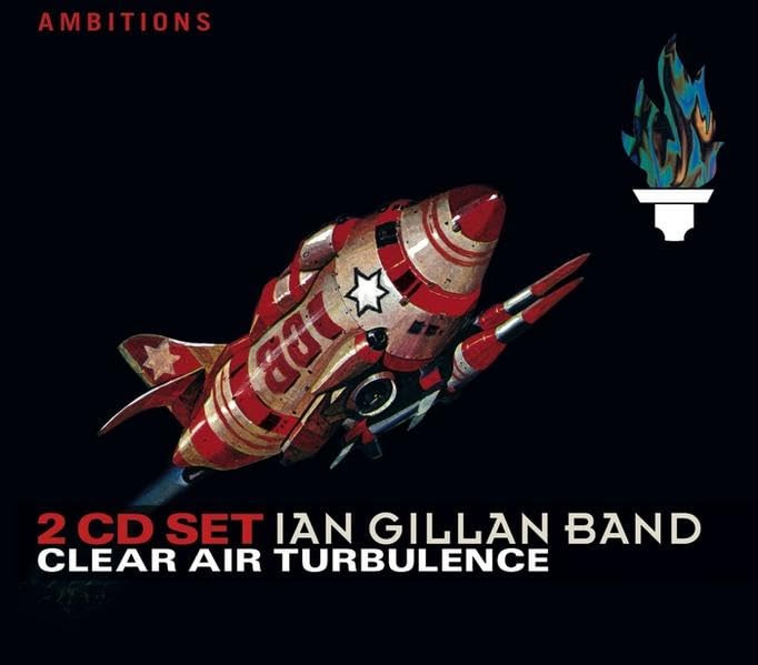 Ian Gillan Band - Clear Air Turbulence Arts & Music