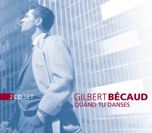 Gilbert Becaud - Quand Tu Danses Books