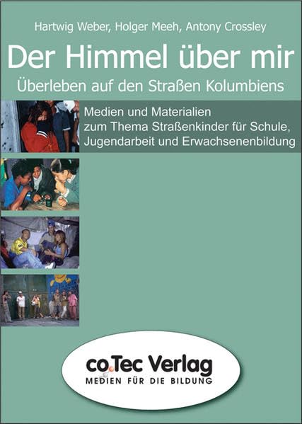 Der Himmel über mir - Überleben auf den Strassen Kolumbiens: Einzellizenz dvd
