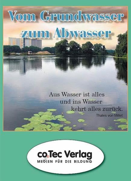 Vom Grundwasser zum Abwasser Education