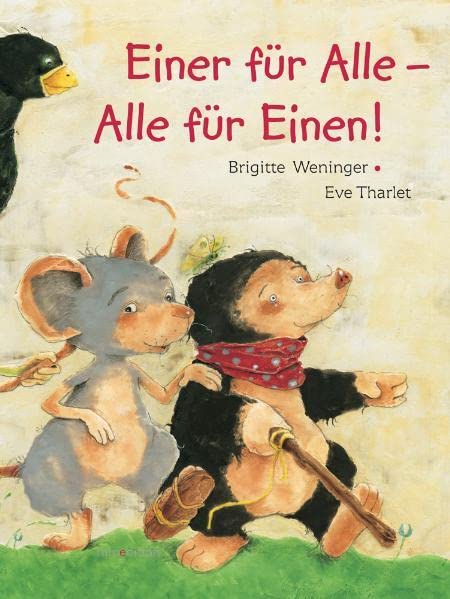Einer für alle - Alle für einen! Children's books