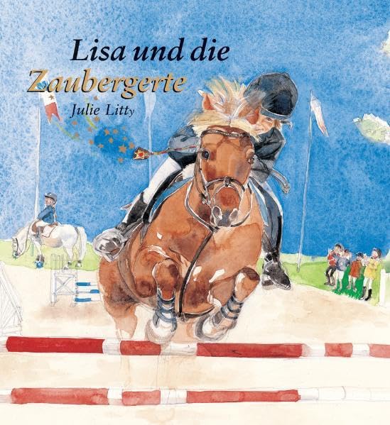 Lisa und die Zaubergerte Children's books
