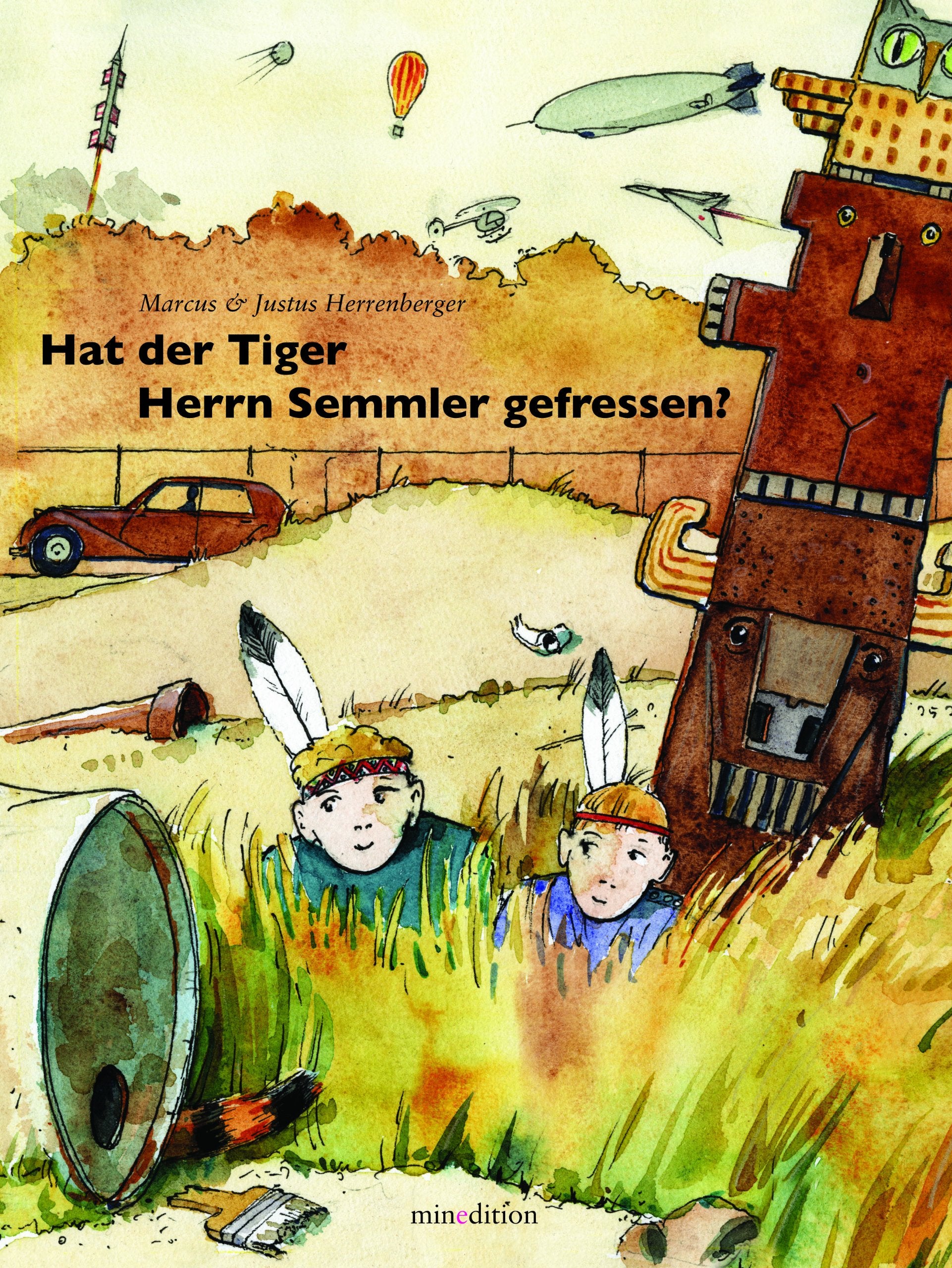 Hat der Tiger Herrn Semmler gefressen Children's books