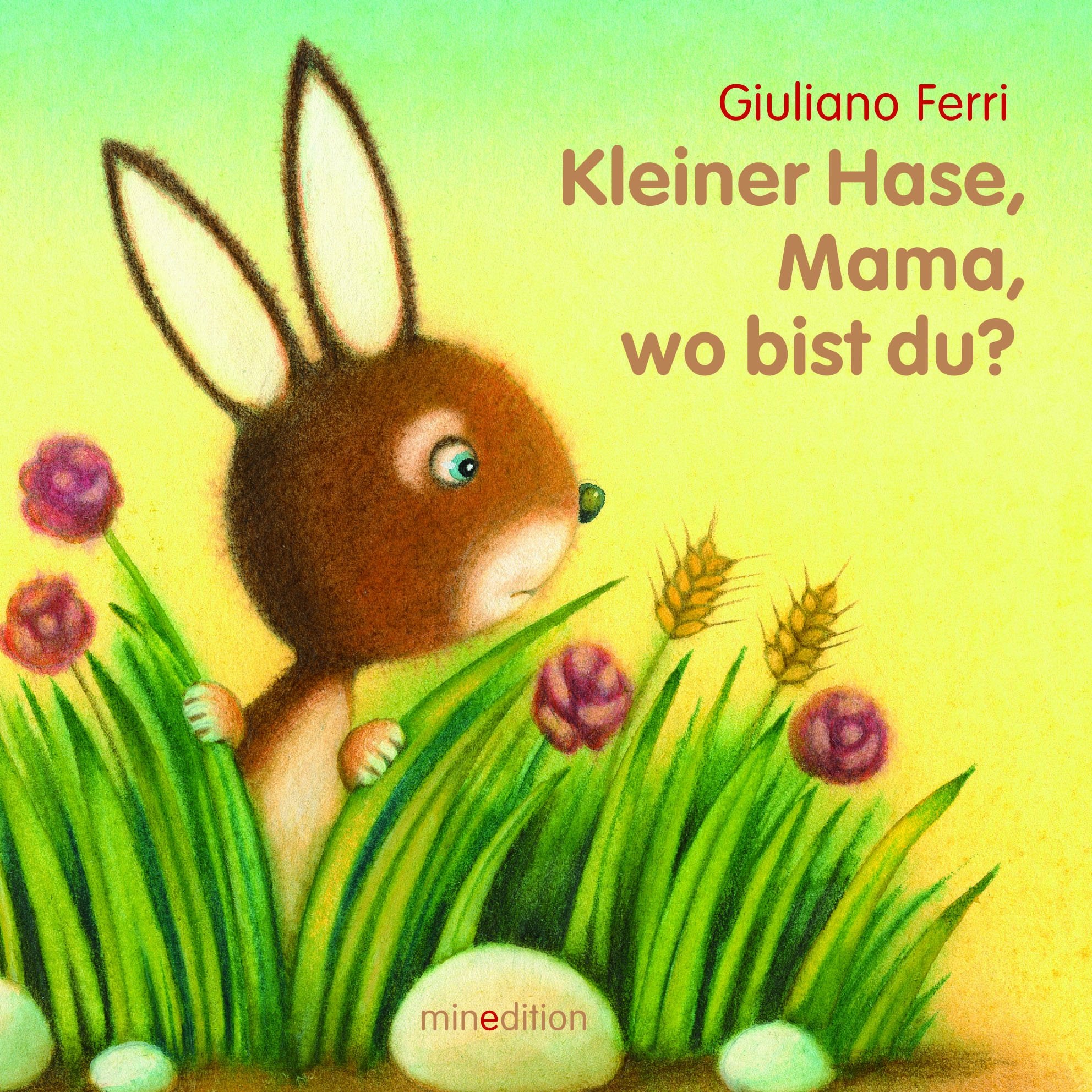 Kleiner Hase - Mama, wo bist Du? Children's books