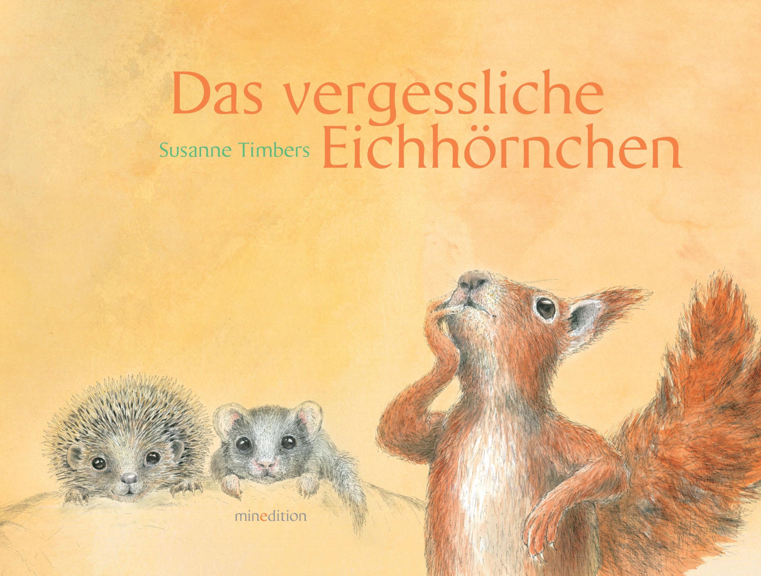 Das vergessliche Eichhörnchen Children's books
