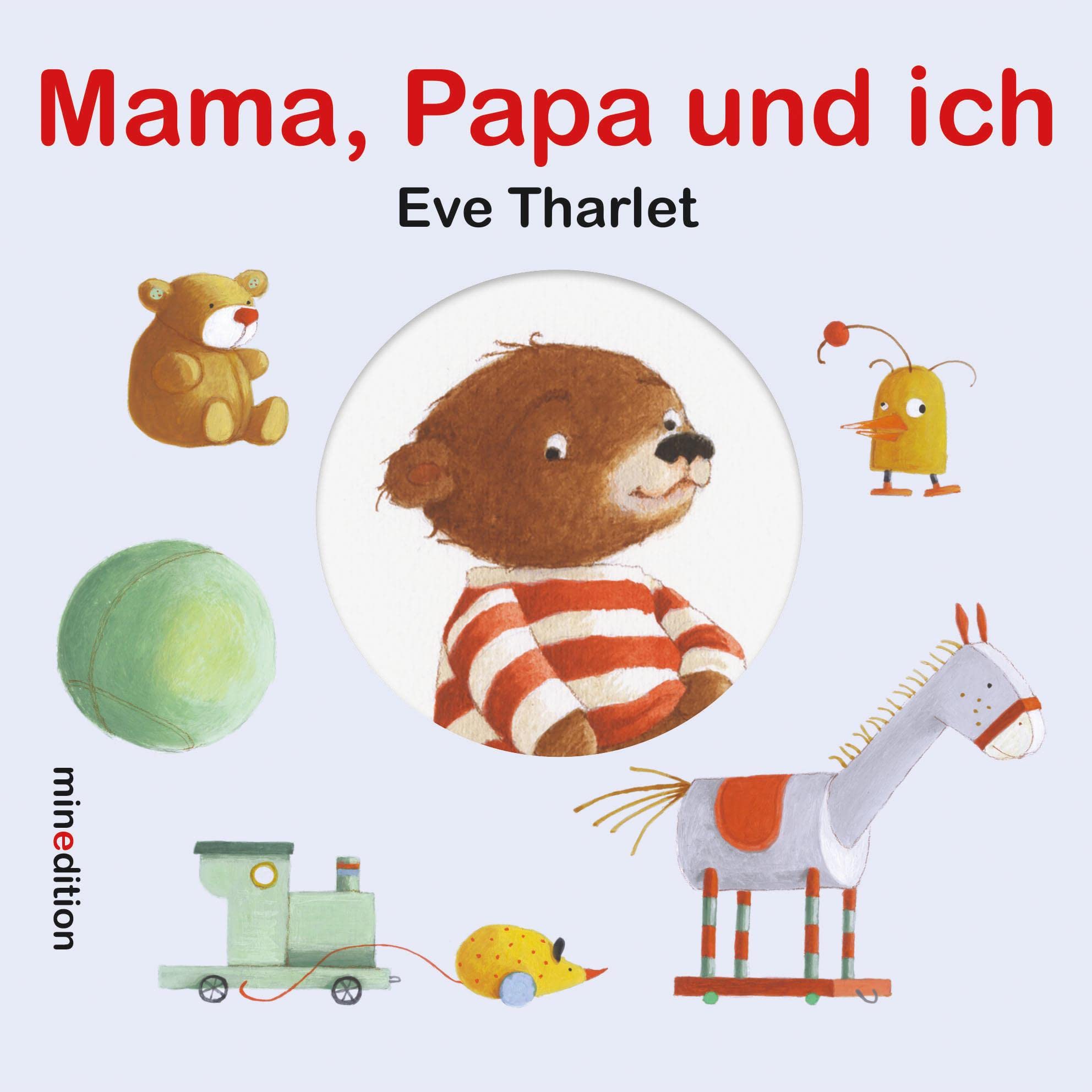 Mama, Papa und ich Children's books