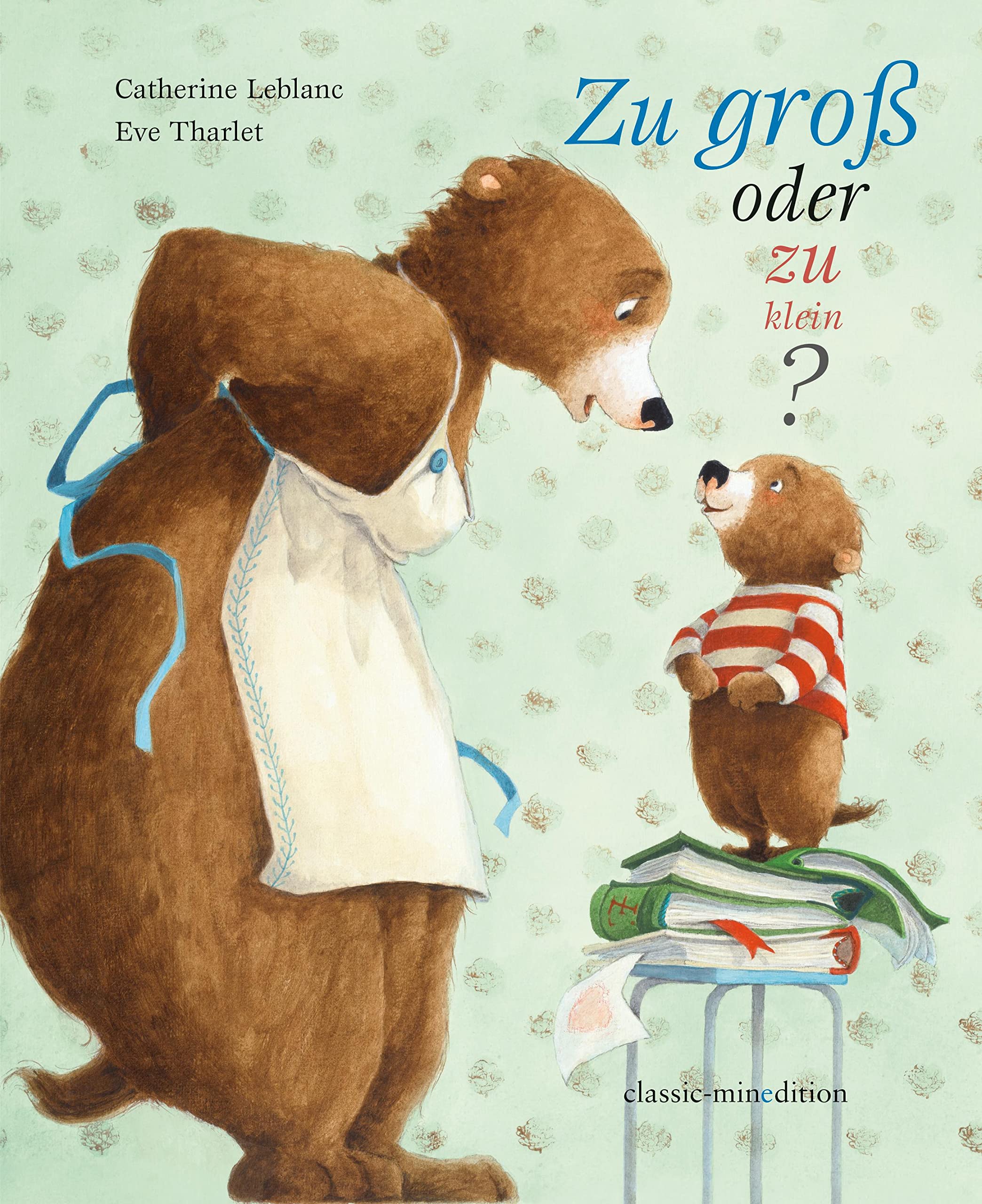 Zu groß oder zu klein Children's books