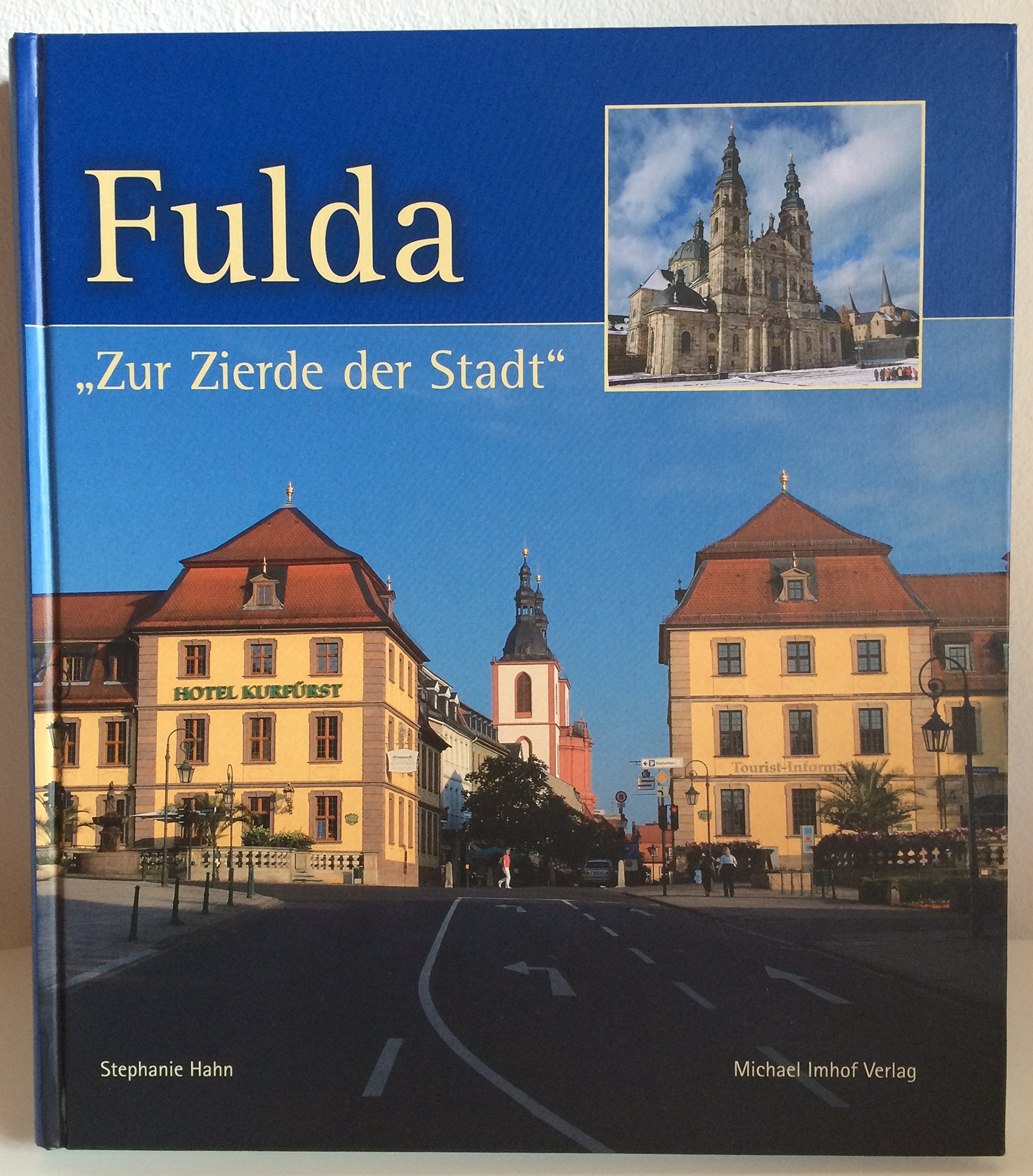 Fulda zur Zierde der Stadt book