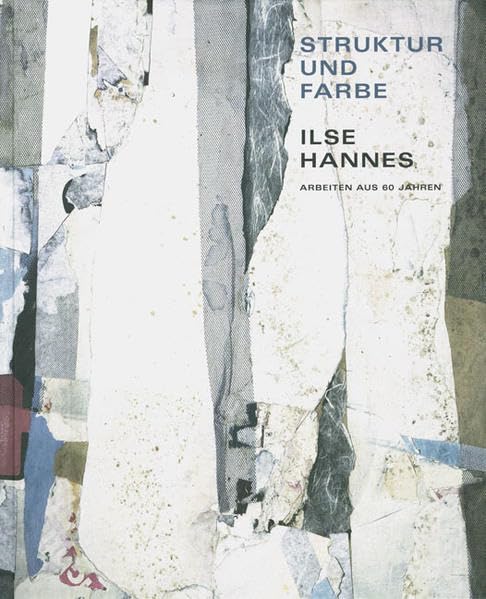 Ilse Hannes. Werke aus 60 Jahren book