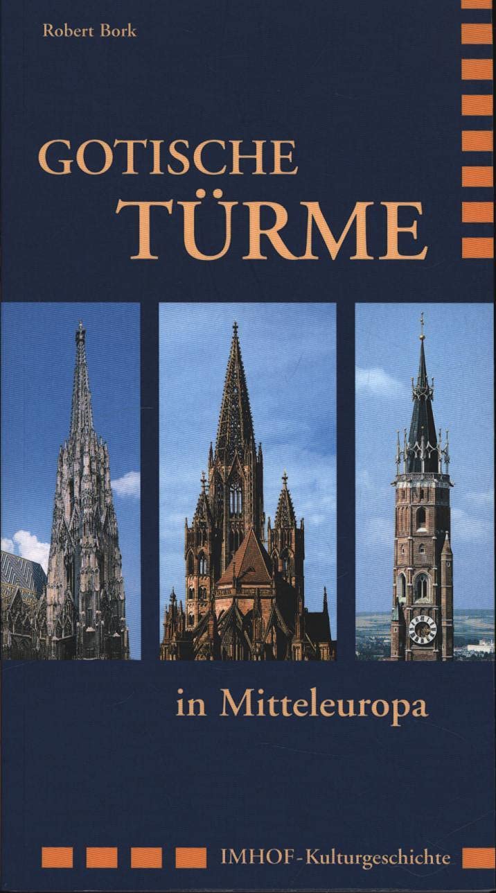 Gotische Türme Architecture