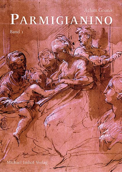 Parmigianino - Die Zeichnungen: Band 1 und 2 (Studien zur internationalen Architektur- und Kunstgeschichte) Natural Sciences
