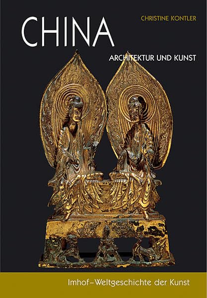 China: Architektur und Kunst book