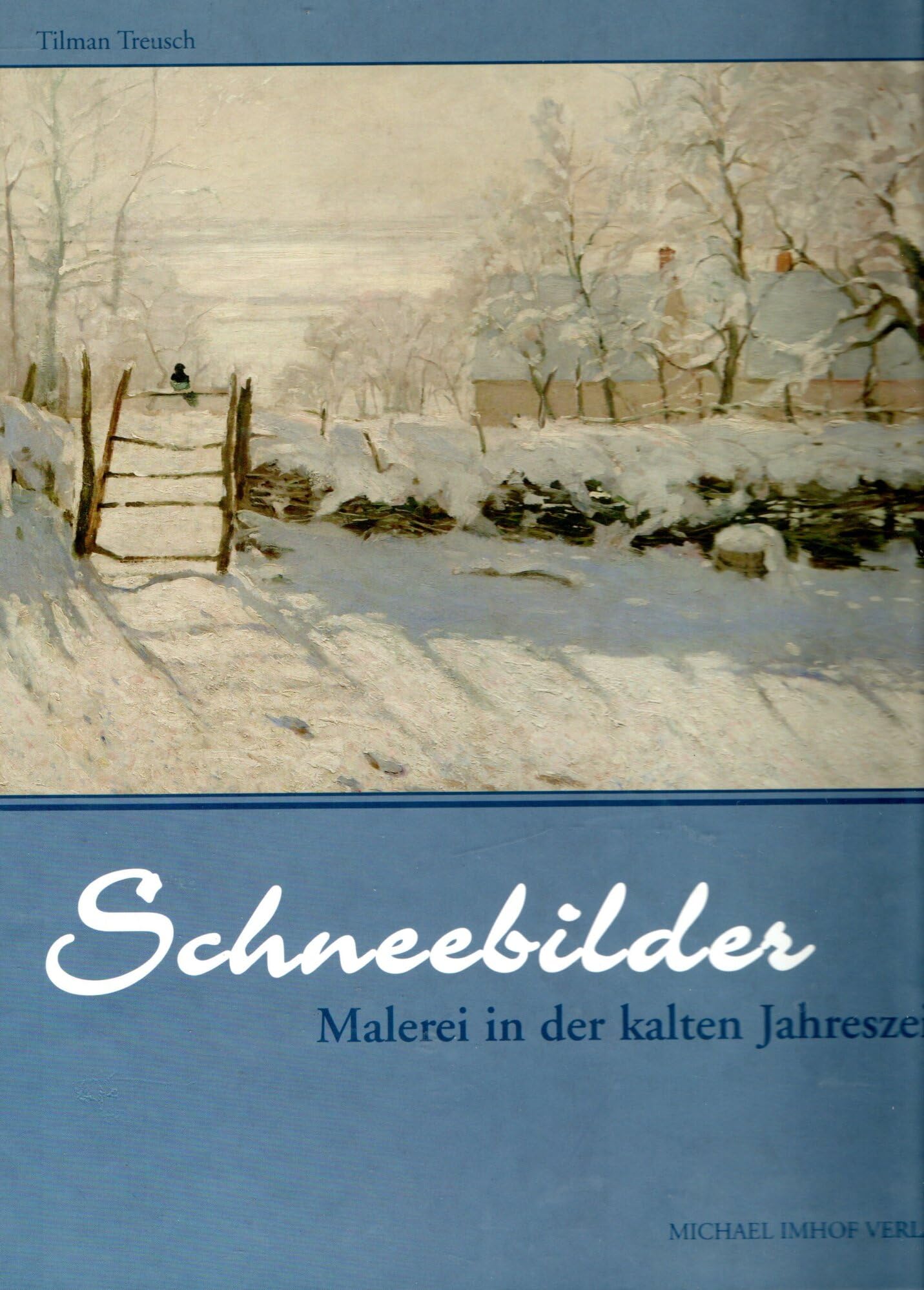 Schneebilder: Malerei in der kalten Jahreszeit Film, Art & Culture