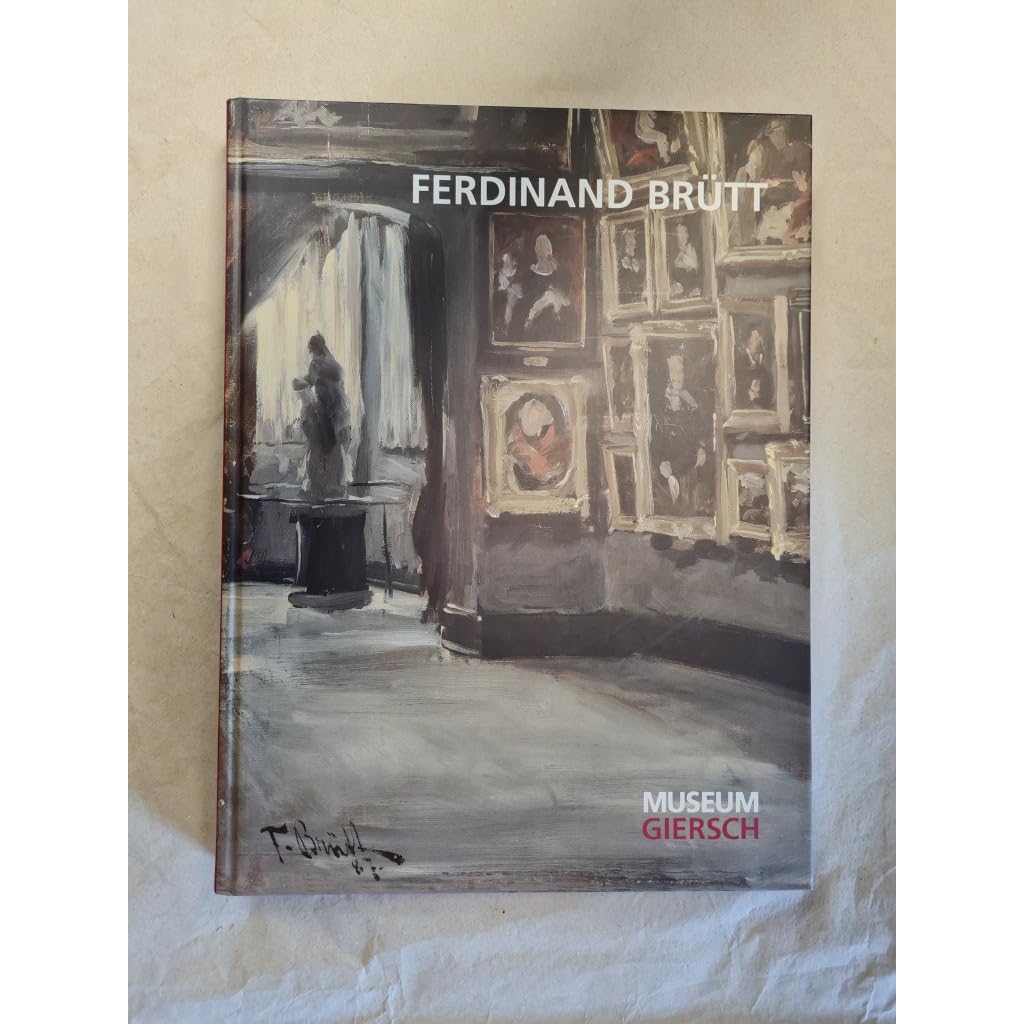 Ferdinand Brütt (1849–1936): Erzählung und Impression Film, Art & Culture
