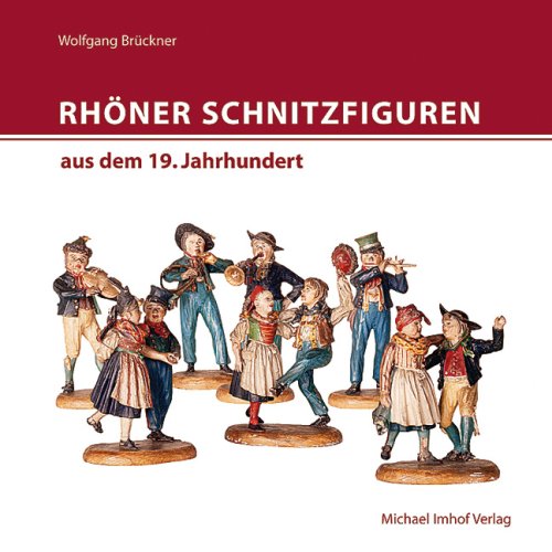 Rhöner Schnitzfiguren aus dem 19. Jahrhundert Books