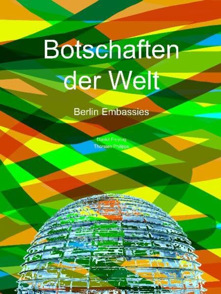 Product Image: Botschaften der Welt – Berlin Embassies