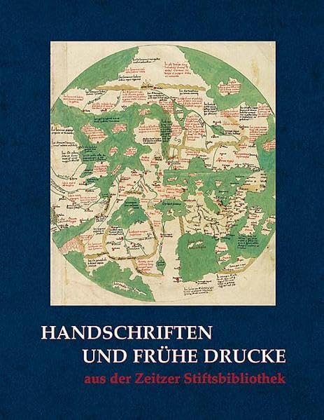 Handschriften und frühe Drucke aus der Zeitzer Stiftsbibliothek Computer Science