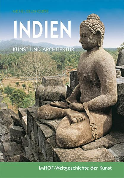 Indien: Kunst und Architektur (Imhof-Weltgeschichte der Kunst) Film, Art & Culture