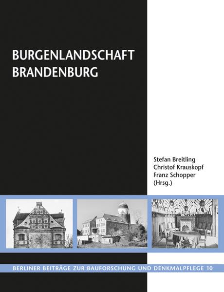 Burgenlandschaft Brandenburg Architecture