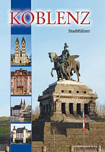 Koblenz: Stadtführer Leisure, Home & Garden