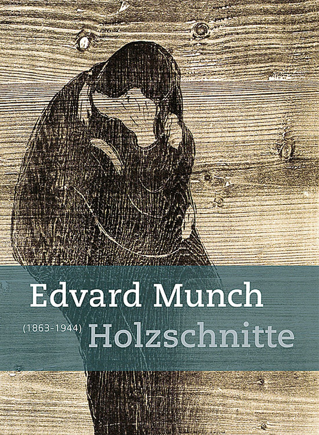 Edvard Munch (1863–1944): Holzschnitte: Katalog zur Ausstellung im Museum Behnhaus, Drägerhaus Lübeck, 2011. Dtsch.-Engl. Film, Art & Culture