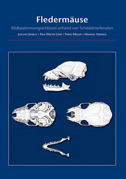Fledermäuse: Bildbestimmungsschlüssel anhand von Schädelmerkmalen Natural Sciences