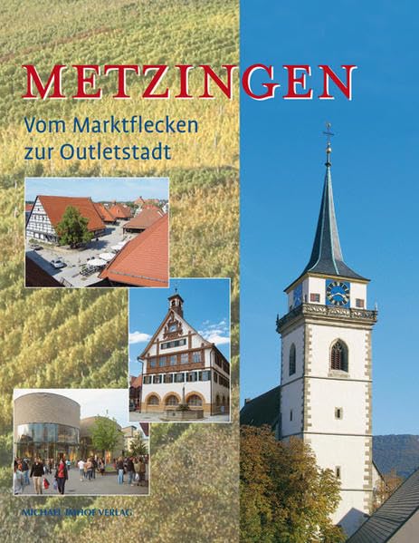 Metzingen: Vom Marktflecken zur Outletstadt Social Sciences