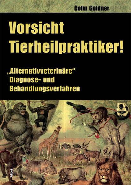 Vorsicht, Tierheilpraktiker! Medicine