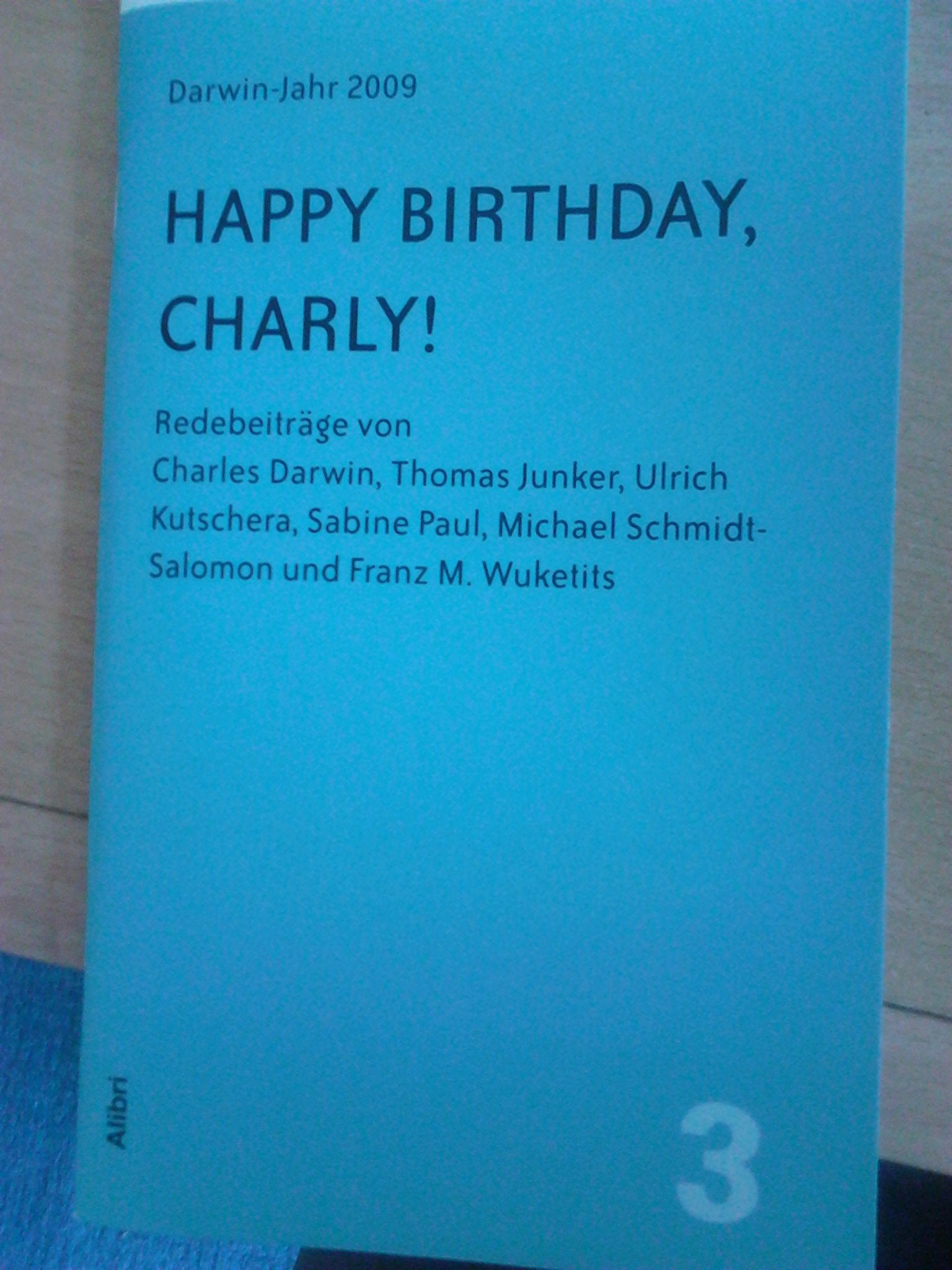 Happy Birthday, Charly! (Schriftenreihe der Giordano Bruno Stiftung) Business & Technology