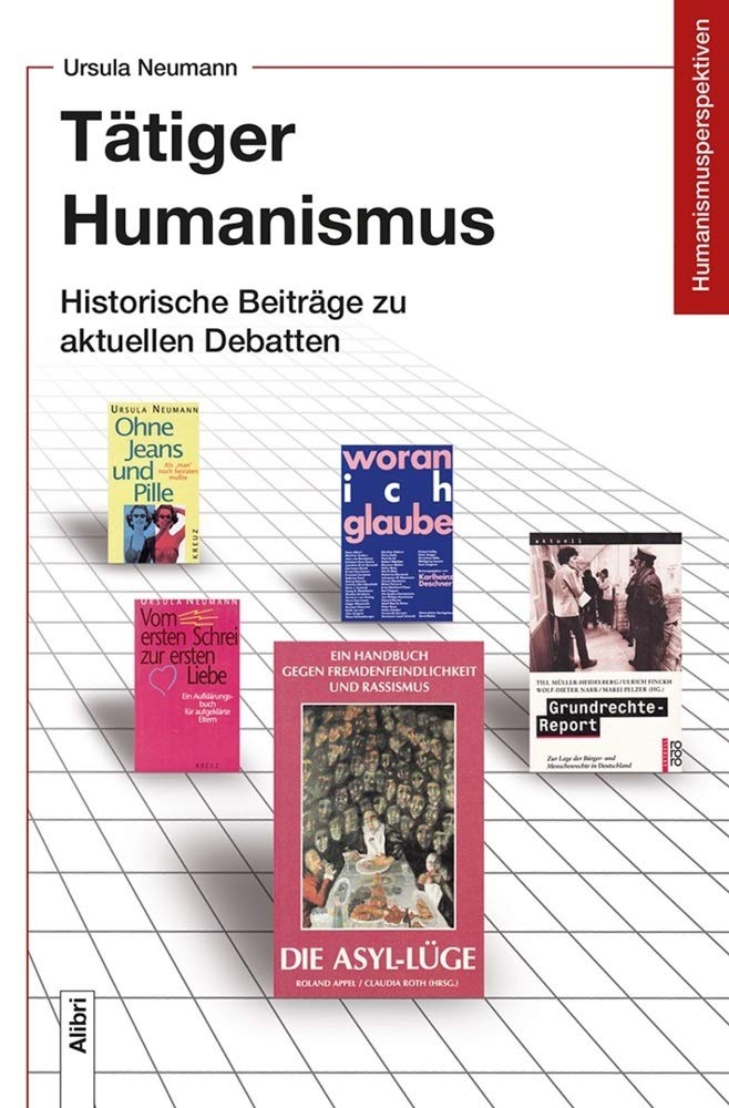 Tätiger Humanismus Politics & History